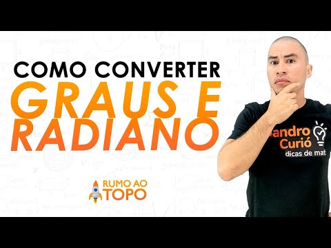 Vídeo: Converter graus para radianos: perguntas e respostas