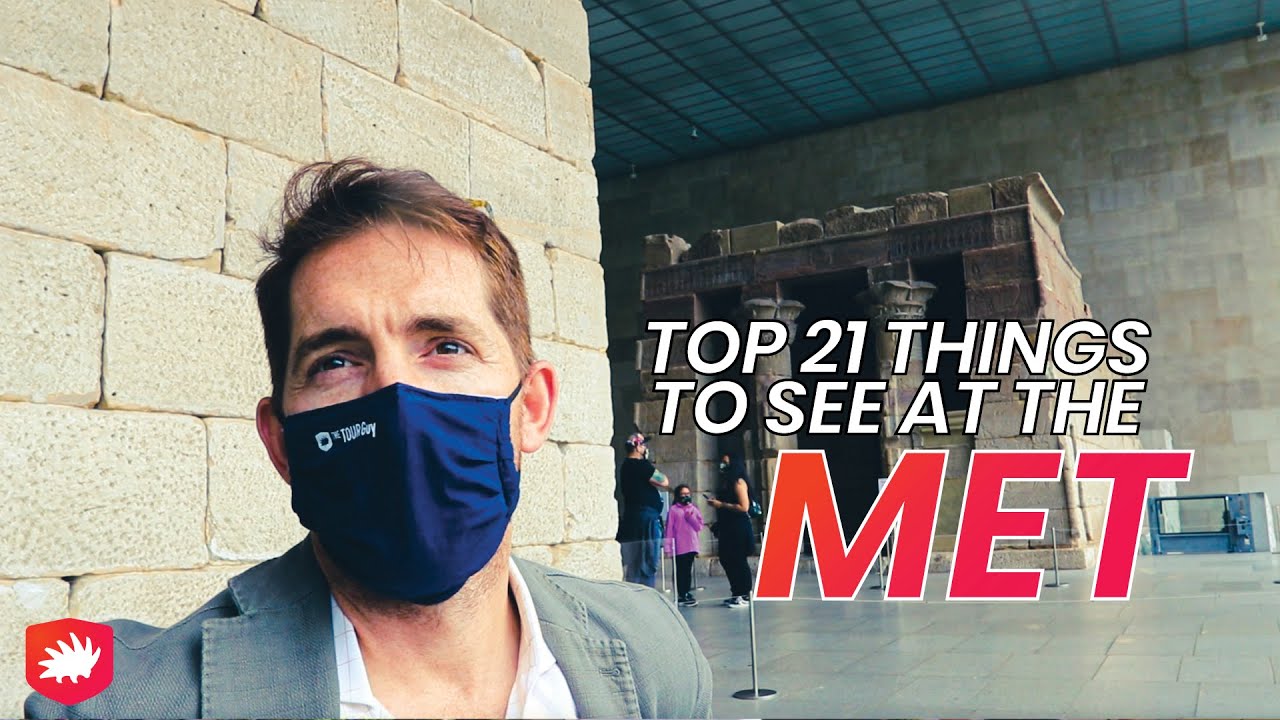 Top 21 Things to See at the MET