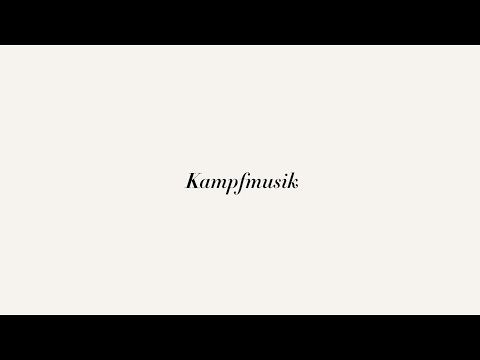 Video thumbnail for Kampfmusik