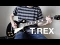 10 T Rex Riffs