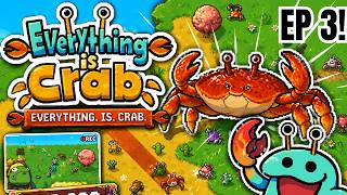Everything is Crab! Pacifist Challenge Run! Episode 3