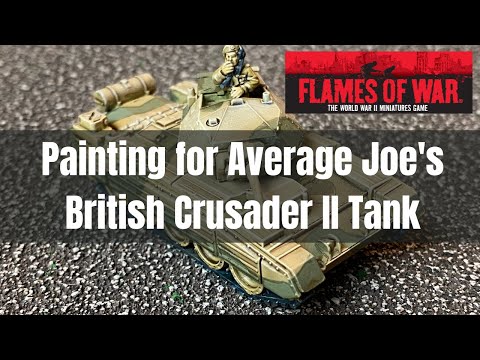 Flames of War British Crusader II Desert Rats Painting Guide (Mid-war)