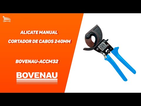 Alicate Manual Cortador de Cabos 240mm BOVENAU-ACCM32 - Video