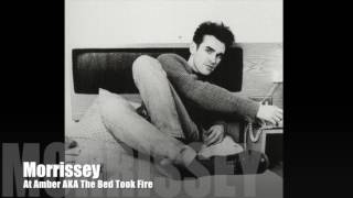 🔵 MORRISSEY - The Bed Took Fire (Single Version)