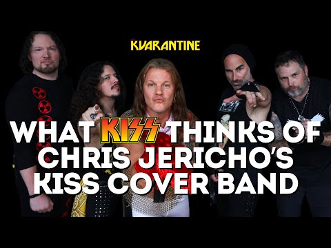KISS shares opinions of Chris Jericho's KISS cover band Kuarantine