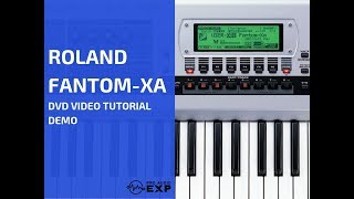 Video thumbnail for Roland Fantom-Xa DVD Video Tutorial Demo Review Help by ProAudioEXP