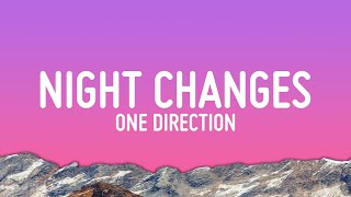 One Direction - Night Changes (Lyrics)