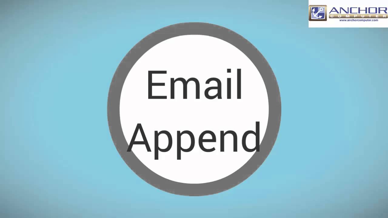 Email Append Services by Anchor Computer