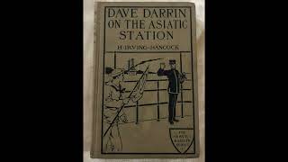 Dave Darrin on the Asiatic Station or Winning Lieutenants' Commissions on the Admira- Full Audiobook