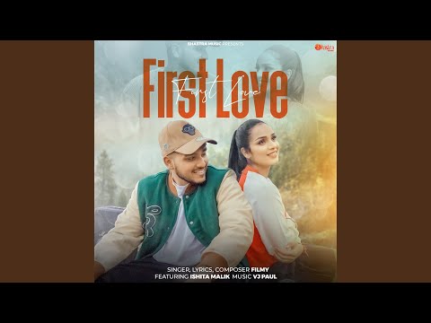 First Love — watch video