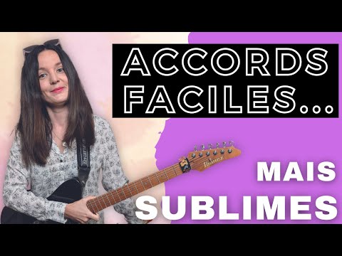 Accords faciles... mais SUBLIMES - Anouck André - Guitare Xtreme Magazine #133