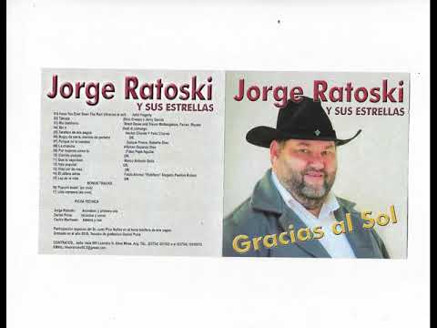 jorge ratoski {gracias al sol }  2018