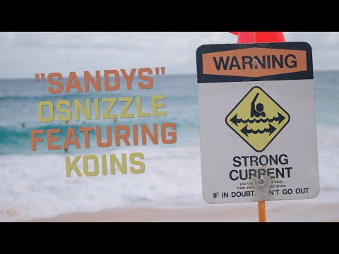 Osnizzle ft Koins "Sandys" Music Video