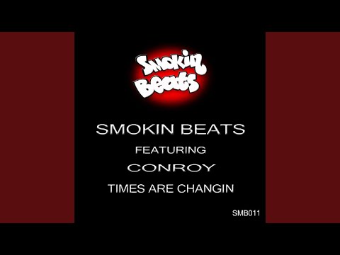 Times Are Changin (Smokin Club)