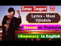 Oumou Sangare - Mani Djindala | Lyrics Bambara +Traduction Française +English Summary | Zanga School