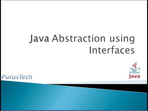 Abstraction Using Interfaces_part 18_java Tutorial For Beginners