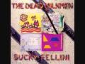 Dead Milkmen - Big Time Operator - Bucky Fellini (1987)