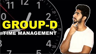 🔥Time management for group D Exam💪| ऐसे बनाएं किसी भी Exam ka timetable| Best timetable 100%|