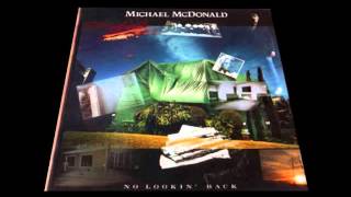 06.Our Love～No Lookin&#39; Back(1985)-Michael McDonald