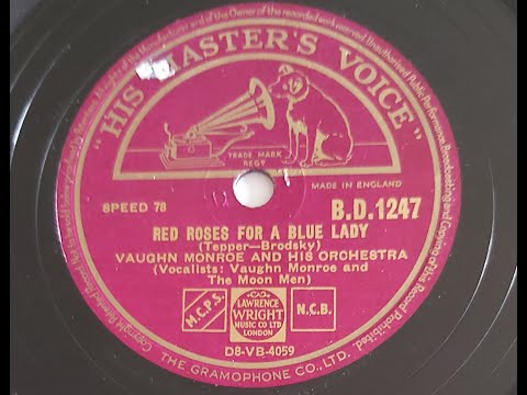 Vaughn Monroe 'Red Roses For A Blue Lady' 1949 78 rpm