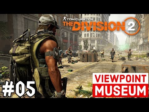 THE DIVISION 2 Gameplay Walkthrough Part 5 FULL GAME | VIEWPOINT MUSEUM