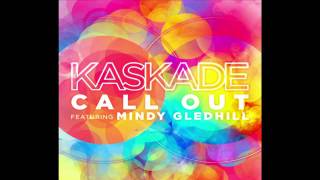 Kaskade feat. Mindy Gledhill - Call Out