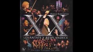 Marco Barrientos Dame De Beber Quiero Más De Tu Espíritu Yo Quiero Más