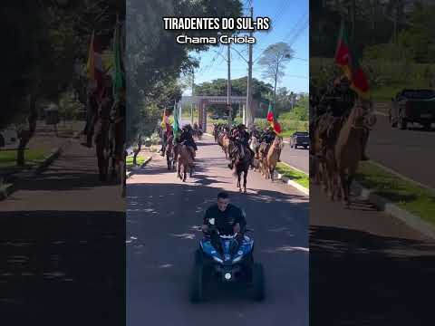 CHAMA CRIOLA EM TIRADENTES DO SUL-RS #tiradentesdosul #chamacriola #semanafarroupilha #shorts #sul