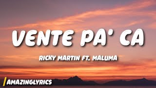 Ricky Martin - Vente Pa&#39; Ca ft. Maluma