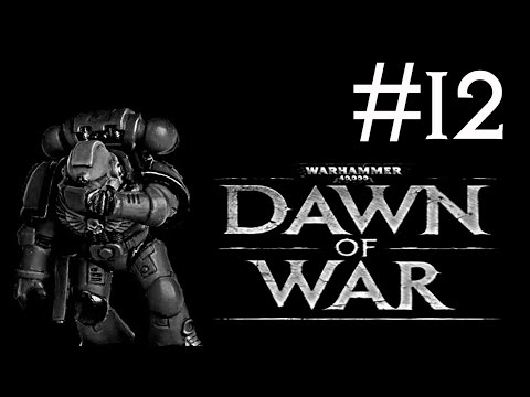 warhammer 40.000: dawn of war # жесть!