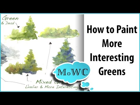How to Paint More Interesting Green with Watercolor