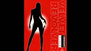 Velvet Revolver - You Got No Right