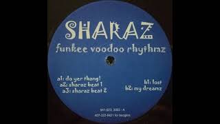 Sharaz - Do Yer Thang