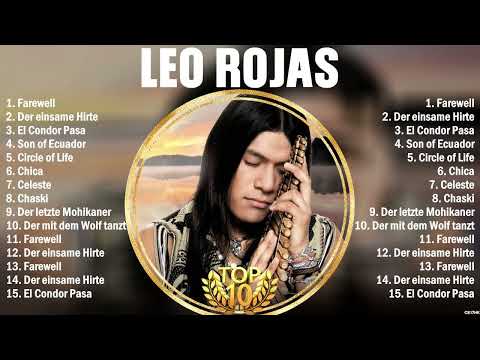 Leo Rojas Best Songs 2024 full playlist - Sus Mejores Éxitos 2024