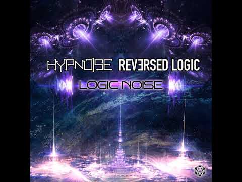 Hypnoise & Reverse Logic - Logic Noise