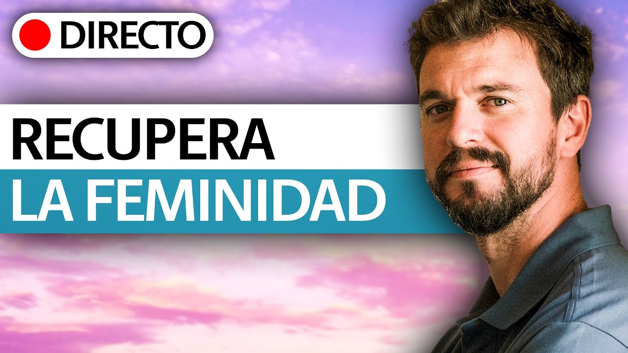 ¿Cómo recuperar la feminidad perdida? | Casos en Directo con David Corbera