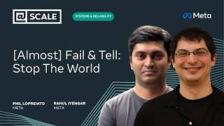 [Almost] Fail & Tell: Stop The World | Phil Lopreiato and Rahul Iyenga