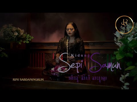 Rini Sabdaningrum - Kidung Sepi Samun 
