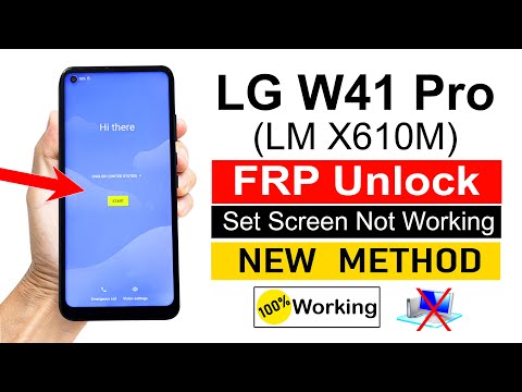 LG W41 Pro (LM X610M) FRP Bypass (SET SCREEN LOCK NOT WORKING) ✅ (without pc) - NEW 2024
