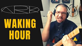 ARK - Waking Hour