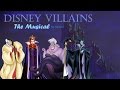 Disney Villains: The Musical (fan made music ...