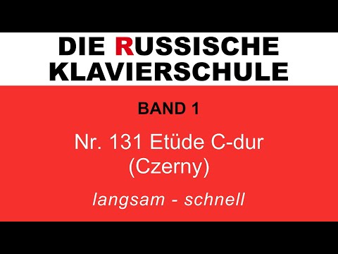 Die Russische Klavierschule, Band 1, Nr. 131 Etüde C-dur (Carl Czerny)