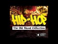 Hip-Hop The Old Skool Mix 