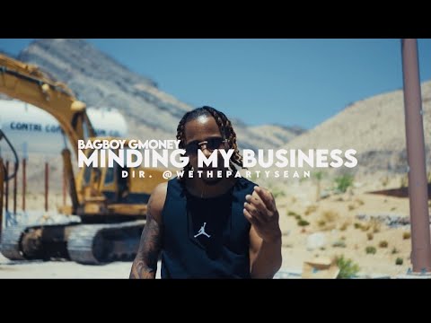 BagBoy GMoney - MINDING MY BUSINESS