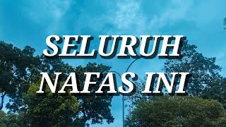 Download lagu Last Child - Seluruh Nafas Ini ft. Giselle (Lirik) mp3 Download lagu Last Child - Seluruh Nafas Ini ft. Giselle (Lirik) mp3