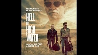 Nick Cave & Warren Ellis - Comancheria - Hell or High Water (Original Motion Picture Soundtrack)