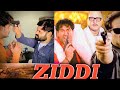 Ziddi -Bollywood Action Movie | Sunny Deol, Raveena Tandon |  Bollywood Romantic Action Drama Movie