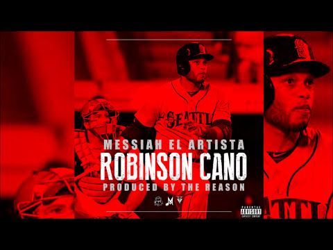 Messiah - Robinson Cano [Official Audio]