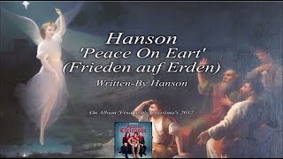 Hanson 'Peace On Earth' (Frieden auf Erden) German lyrics