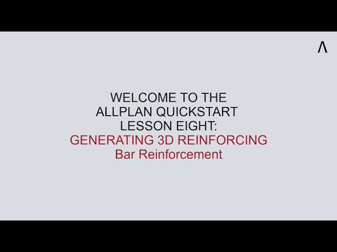 Allplan 2019 QuickStart Lesson 8 - Generating 3D reinforcing; Bar Reinforcement